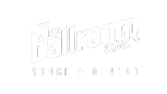 The Ballroom Bowl - Younge & Dundas