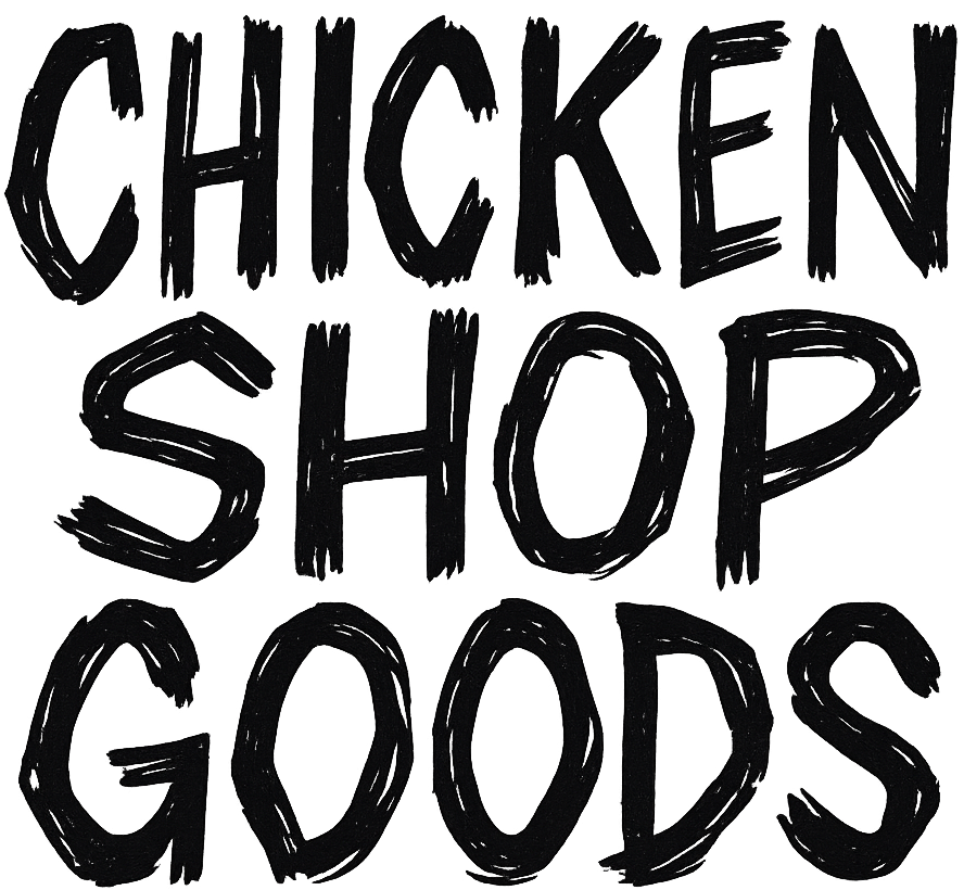 Chicken Shop Goods