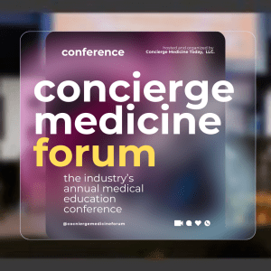 Concierge Medicine Forum