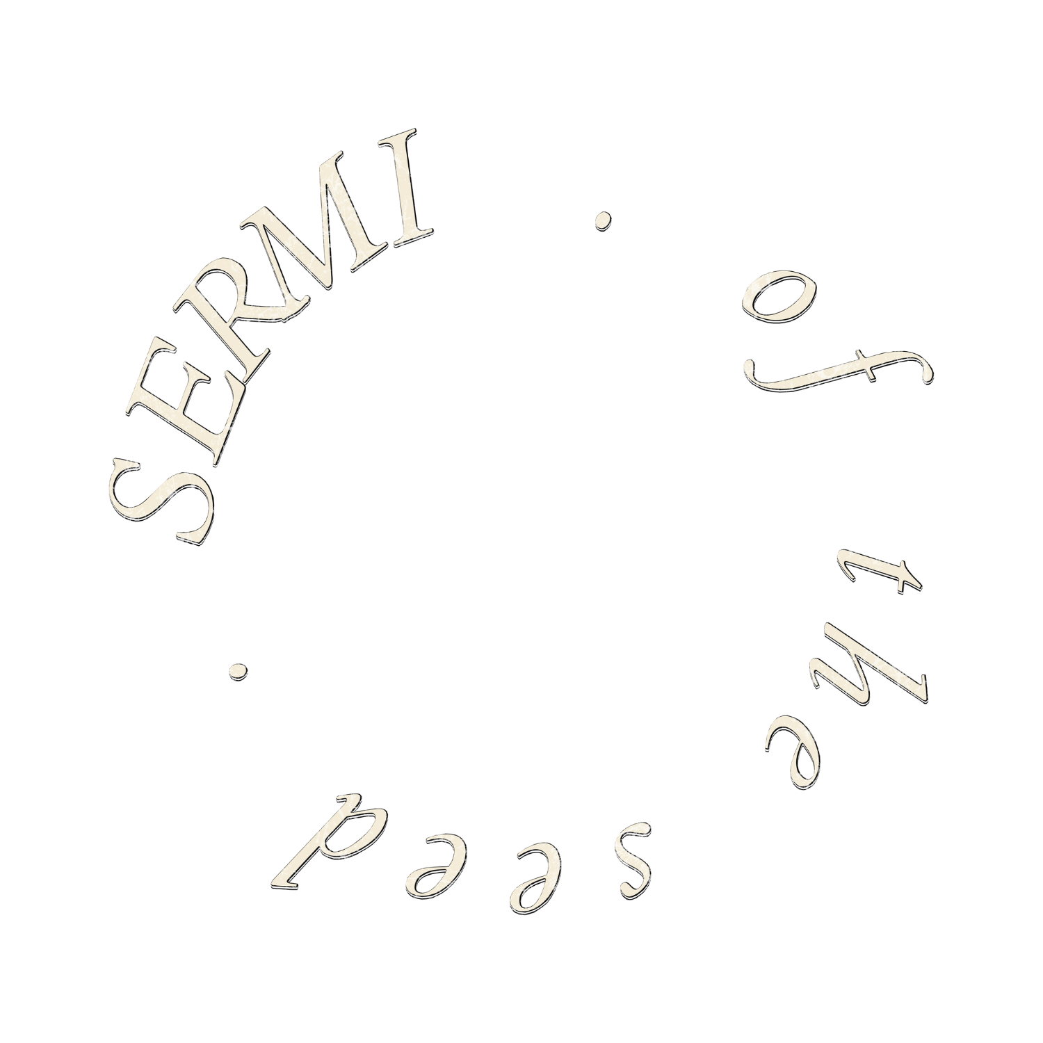 Sermi | of the seed
