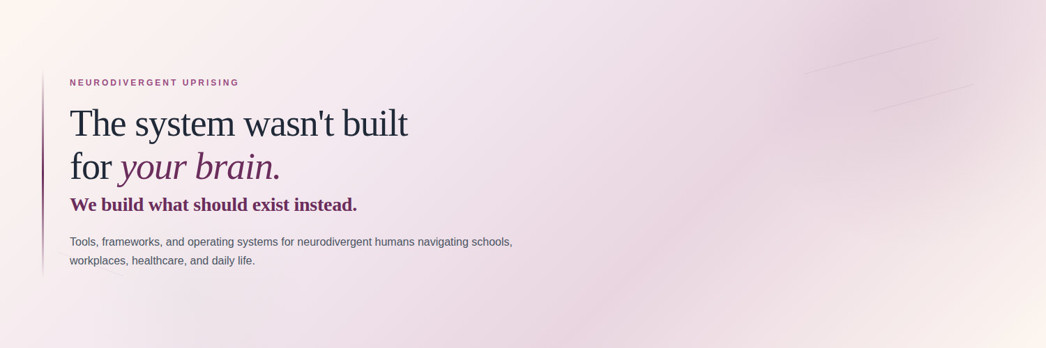 The Neurodivergent Uprising
