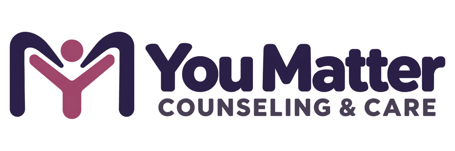 You Matter Counseling & Care