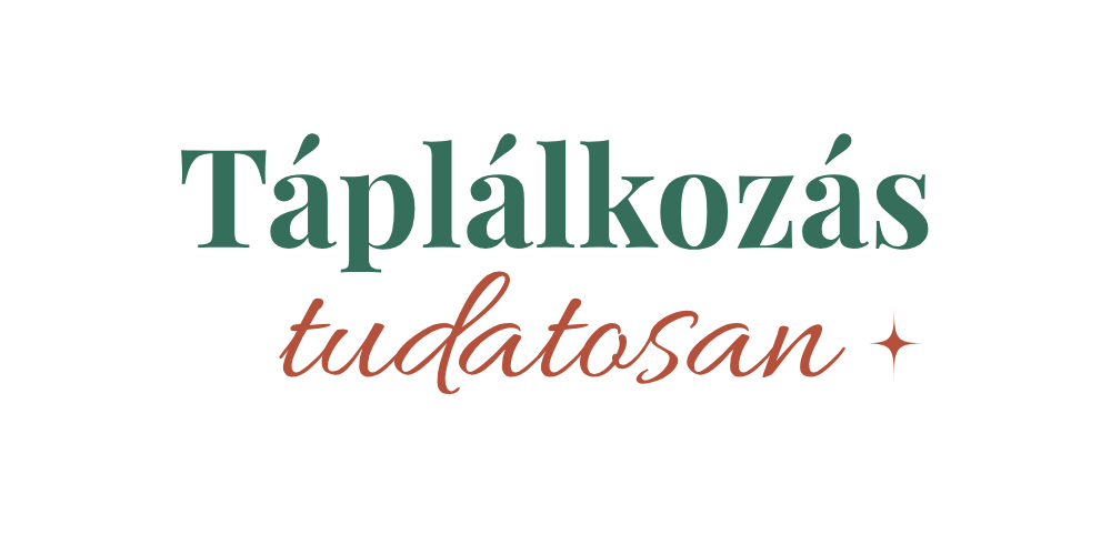 Taplalkozas Tudatosan