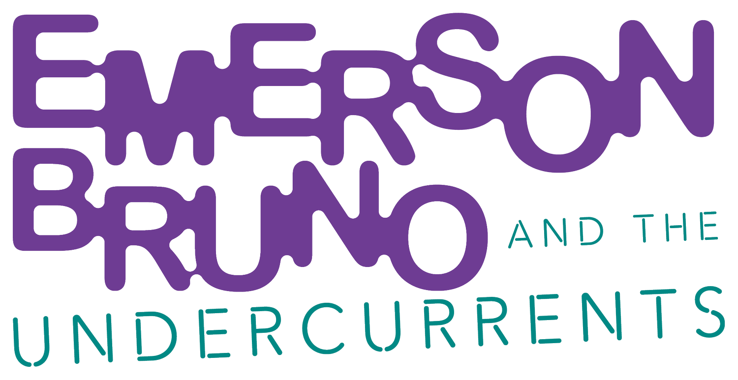 Emerson Bruno and the Undercurrents