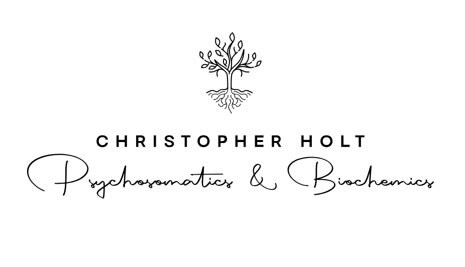 Christopher Holt - Psychosomatics & Biochemics