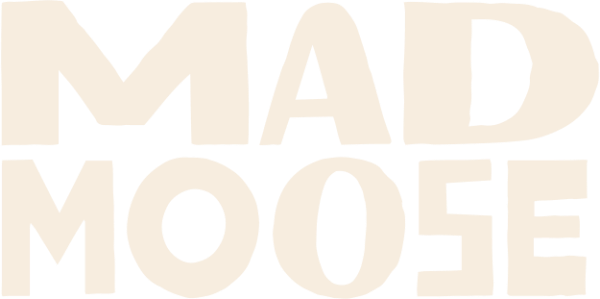 Mad Moose