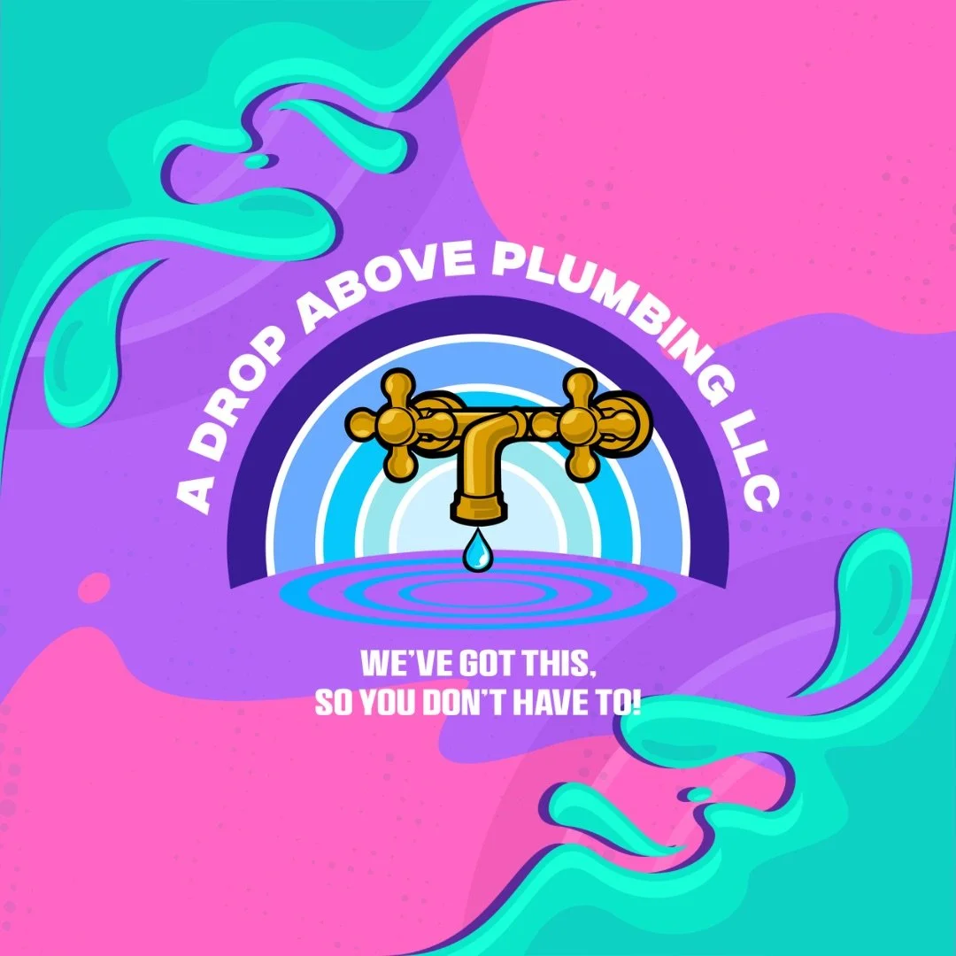 A Drop Above Plumbing