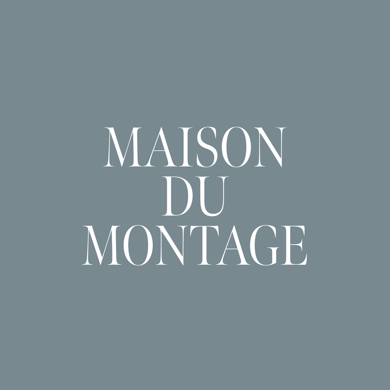 maison du montage