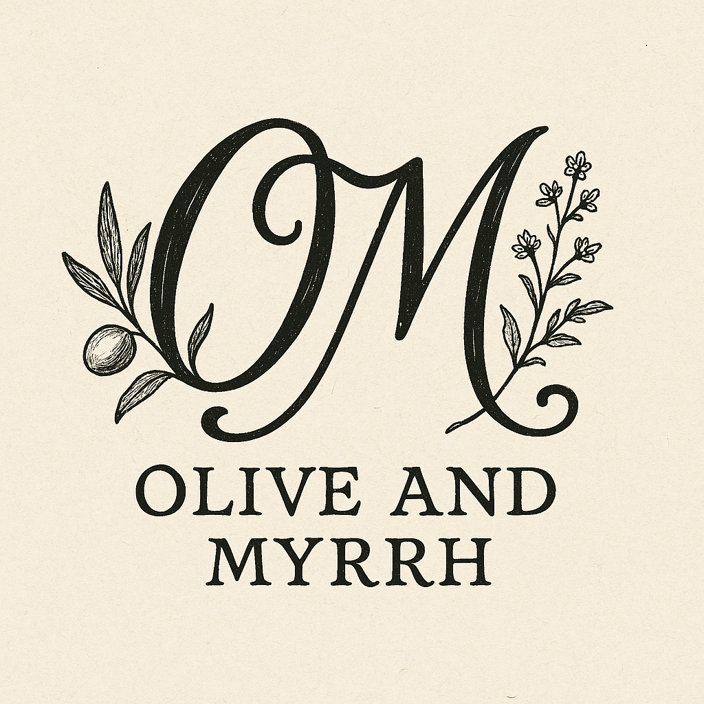 Olive and Myrrh