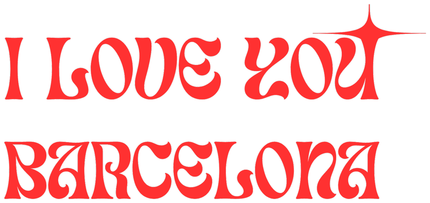 I LOVE YOU BARCELONA