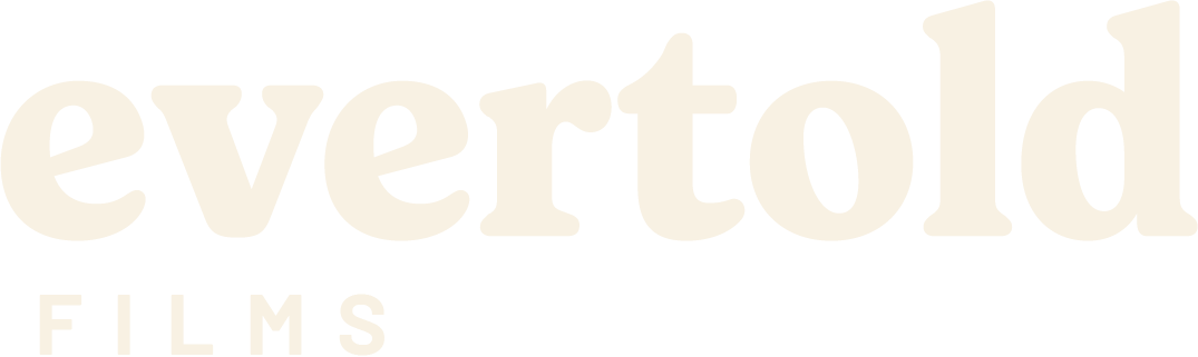 Evertold Films