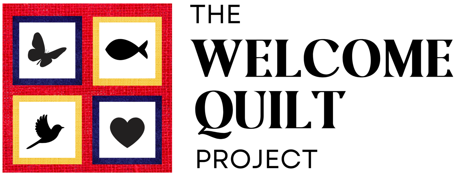 THE WELCOME QUILT PROJECT