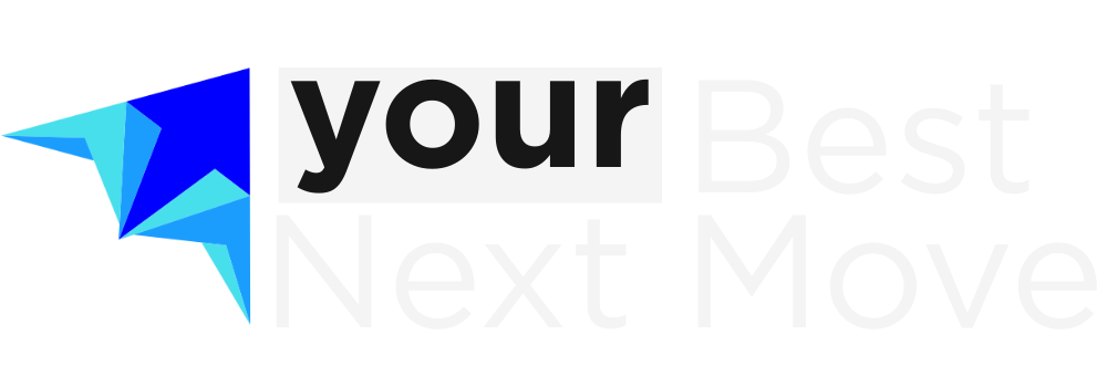 Your Best Next Move