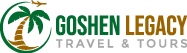 Goshen Legacy Travel & Tour