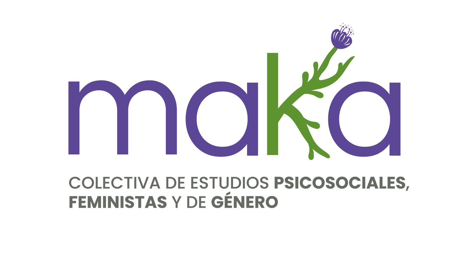 MAKA. COLECTIVA DE ESTUDIOS PSICOSOCIALES, FEMINISTAS Y DE GENERO