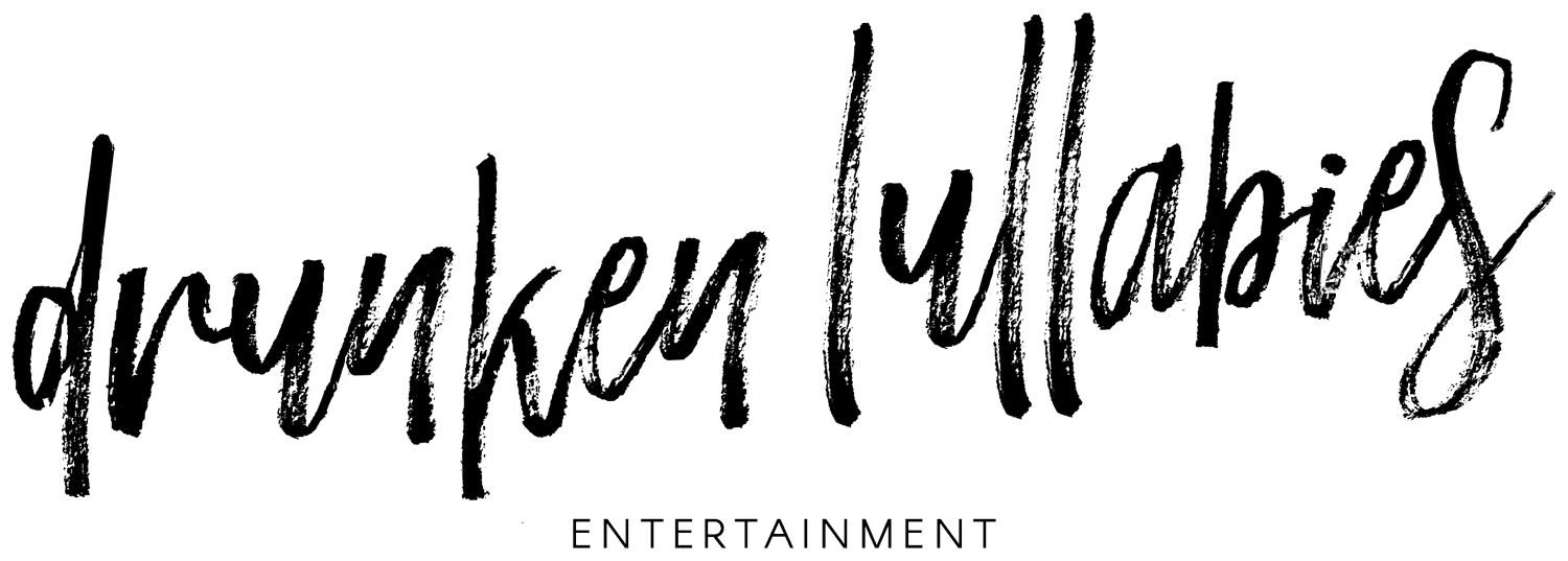 Drunken Lullabies Entertainment