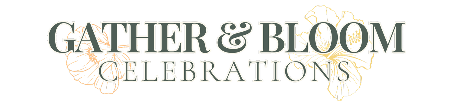 Gather & Bloom: Events & Celebrations