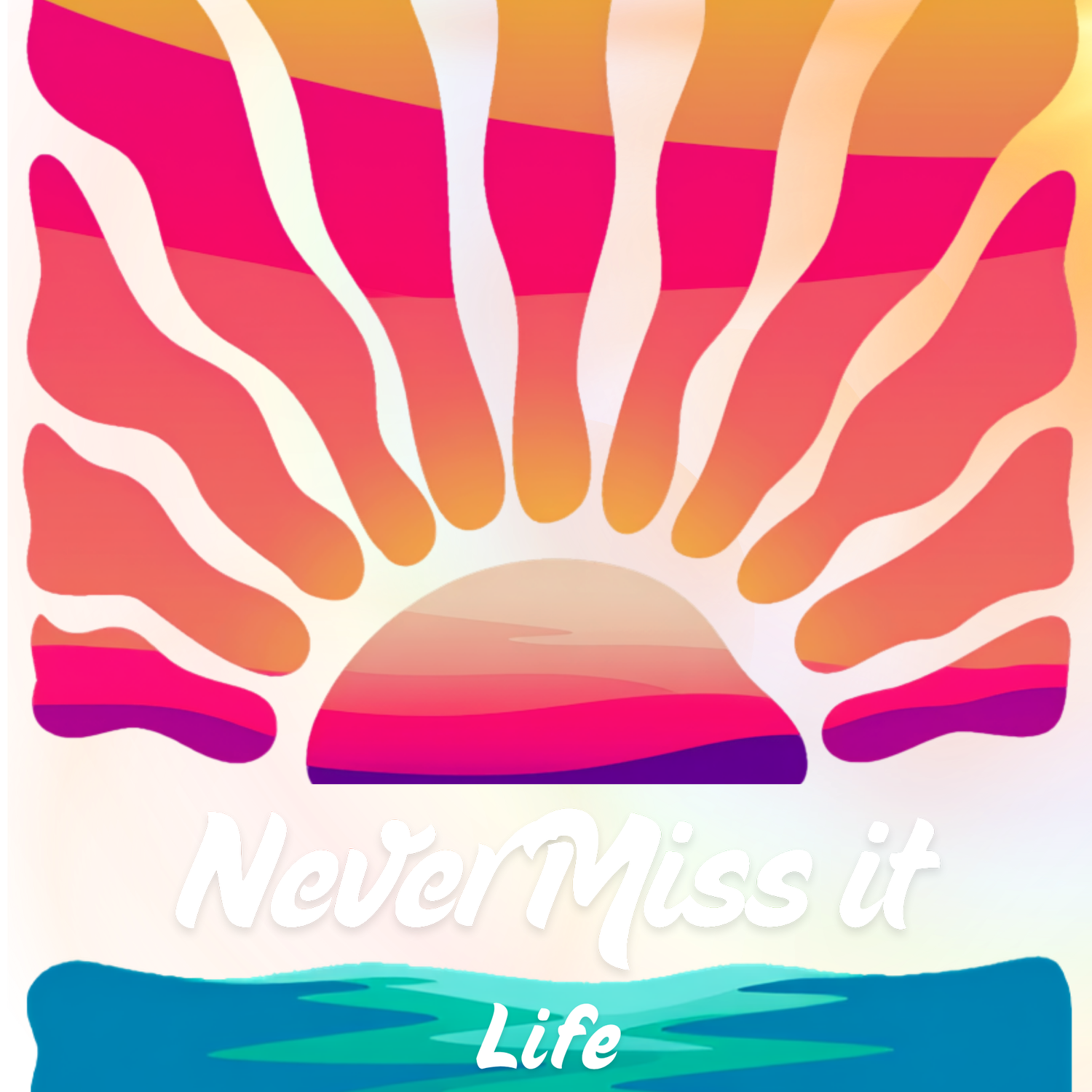 Never Miss It Life