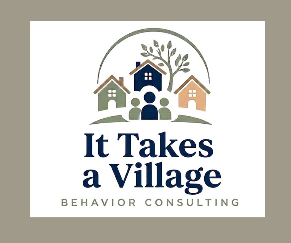 It Takes a Village Behavior Consulting