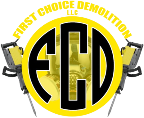 FIRST CHOICE DEMOLITION LLC