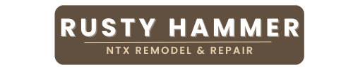 Rusty Hammer North Texas: Remodel & Repair