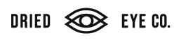 DRIED EYE CO.