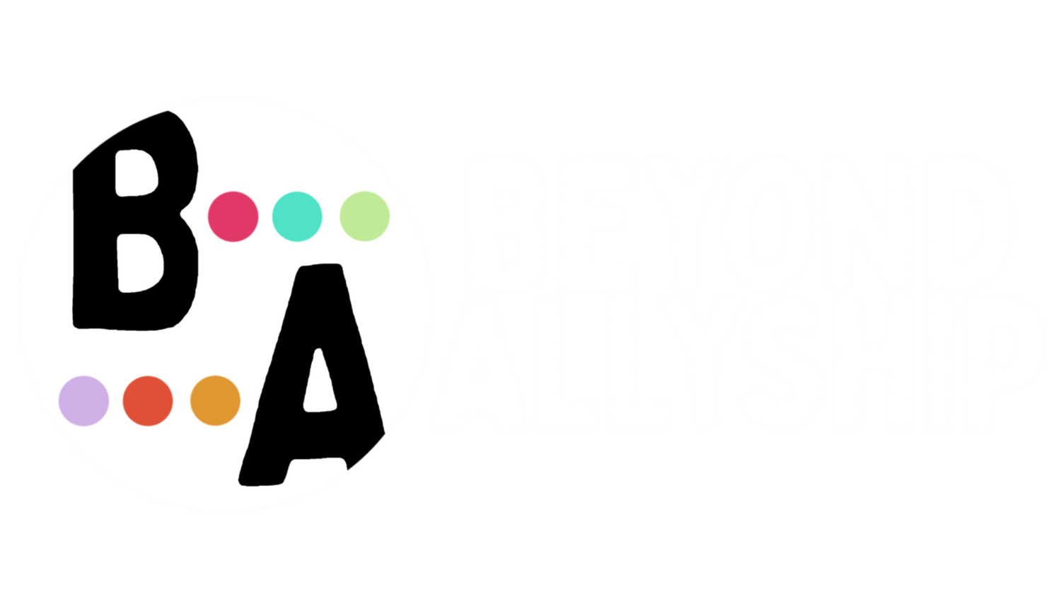 Beyond Allyship