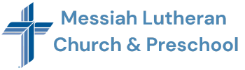 Messiah Lutheran Church & Preschool