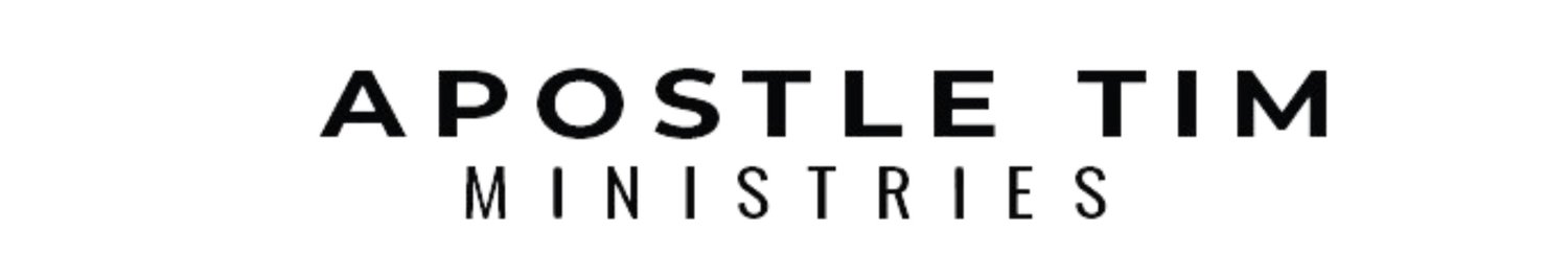 Apostle Tim Ministries