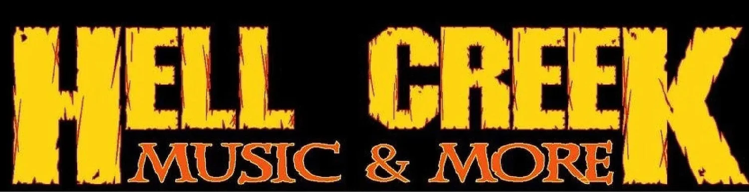 Hell Creek Music &amp; More