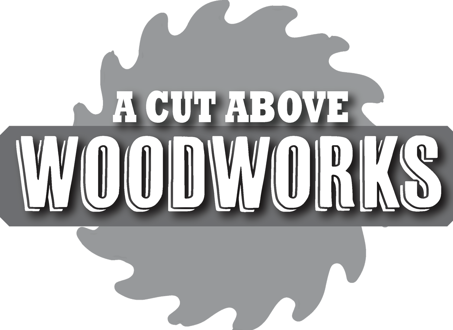 A Cut Above Woodworks