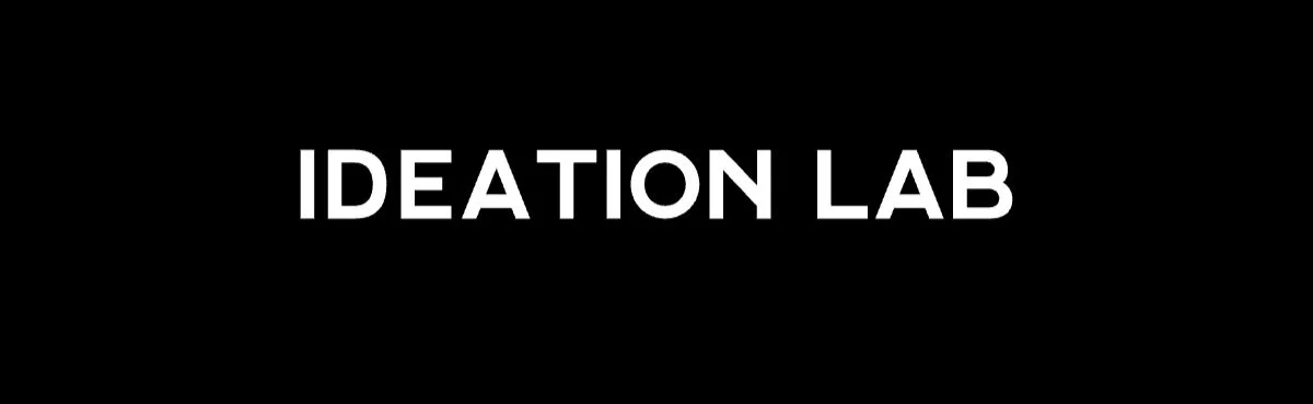 IDEATION LAB
