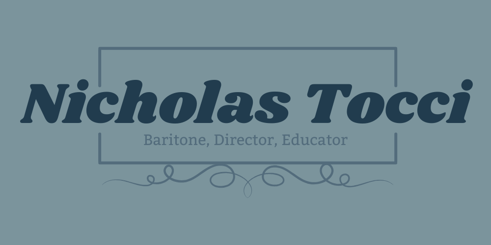Nicholas Tocci, Baritone