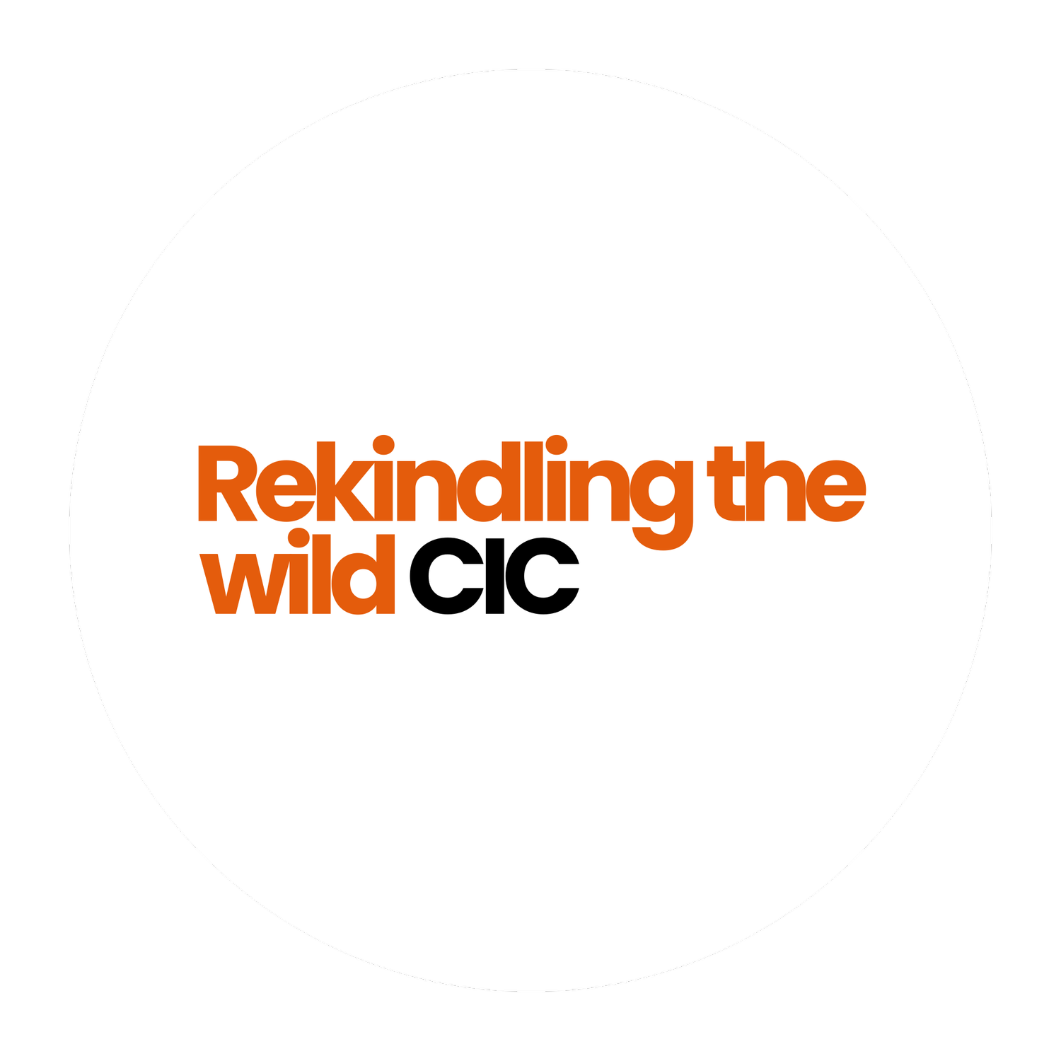 REKINDLING THE WILD