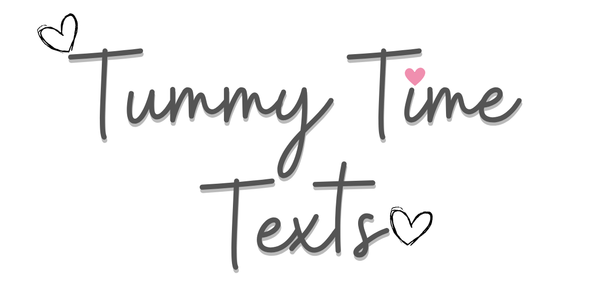 Tummy Time Texts
