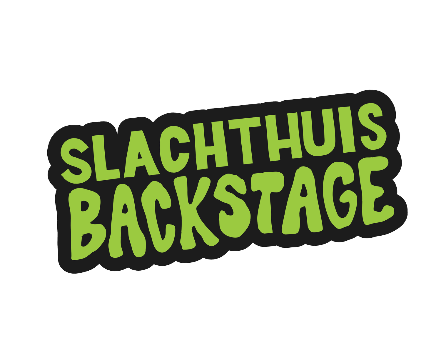 Slachthuis Backstage