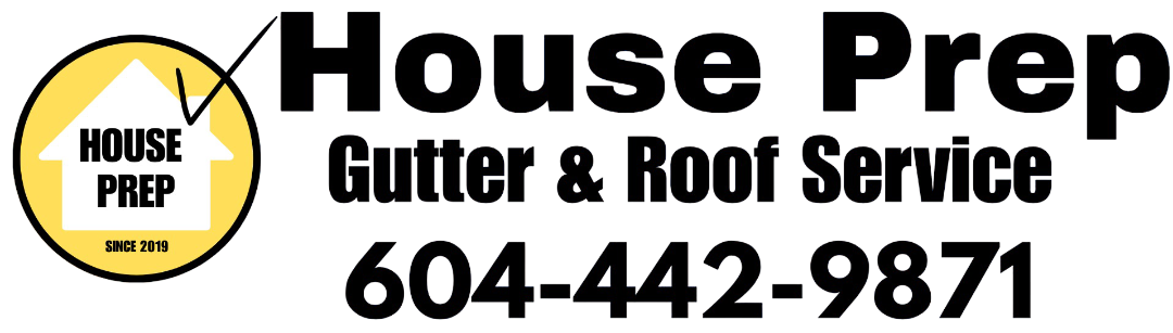 House Prep Gutter & Roof Services 604-442-9871