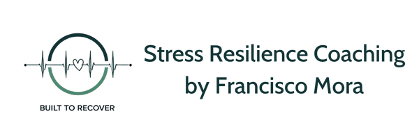 Stress Resilience Coaching by Francisco Mora
