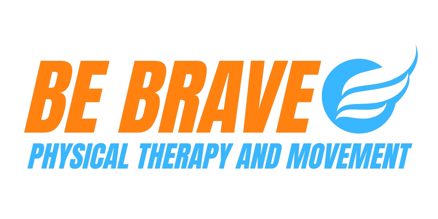 Be Brave Physical Therapy & Movement