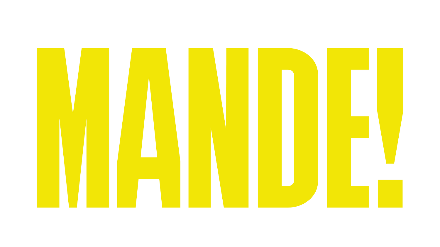 MANDE!