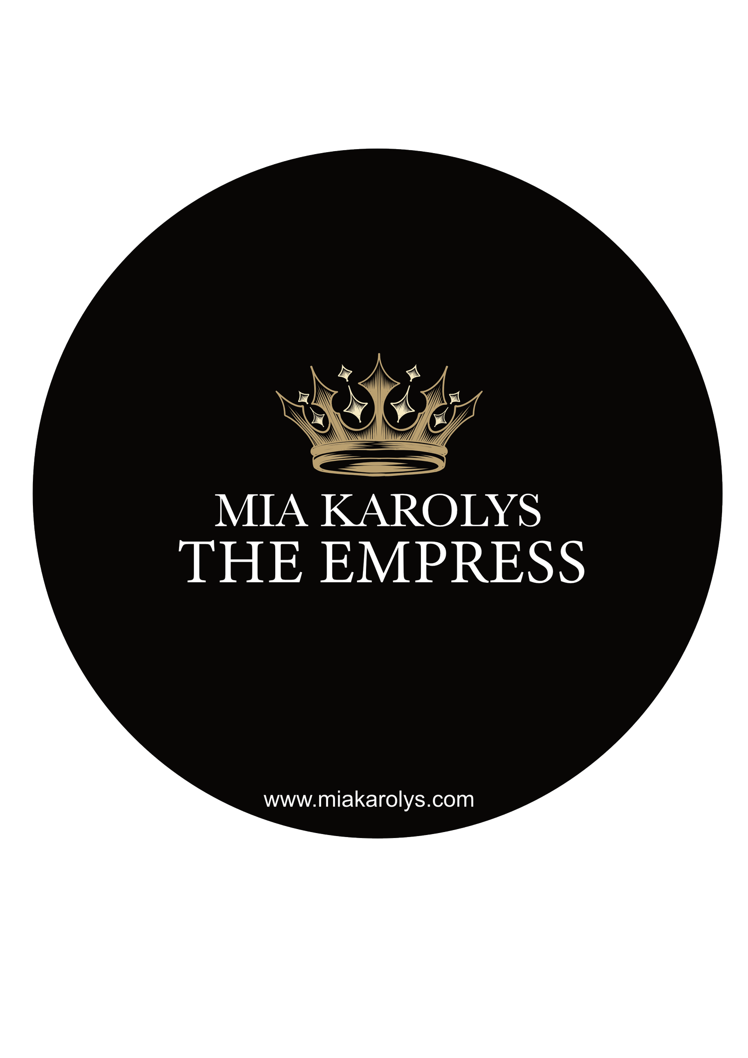 THE EMPRESS MIA KAROLYS
