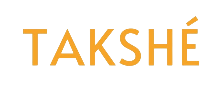 TAKSHÉ