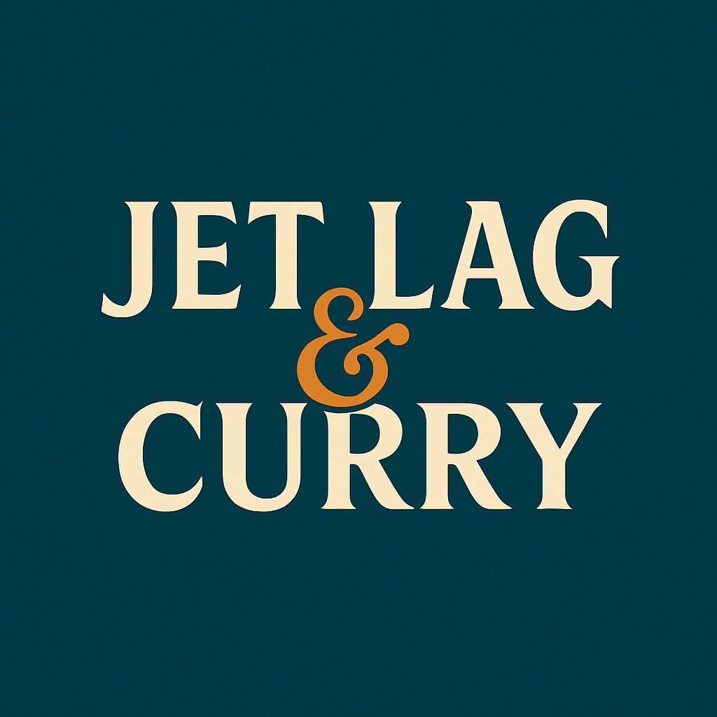 Jet Lag &amp; Curry