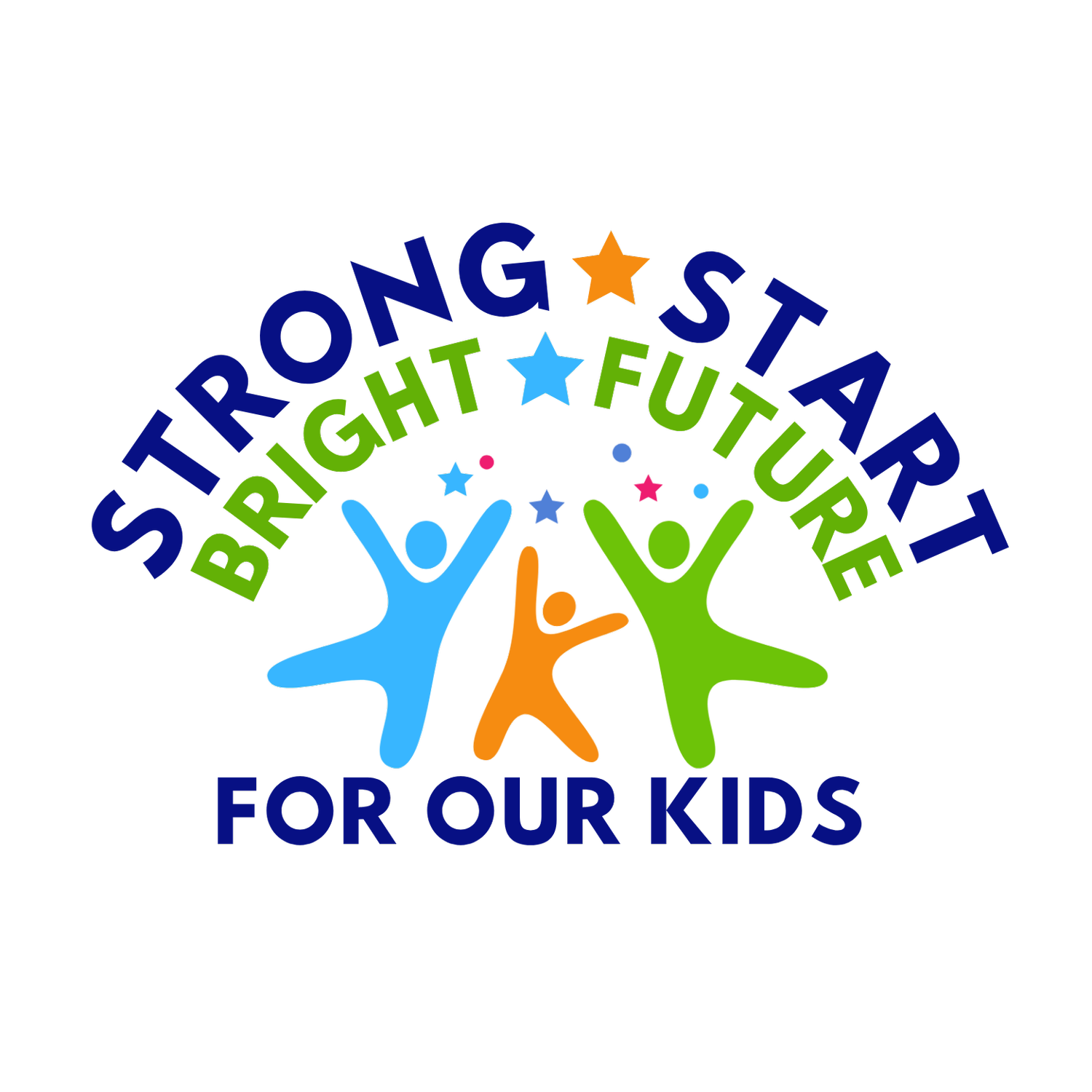 Yes for Our Kids: Strong Start, Bright Future