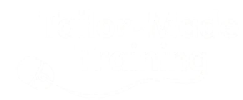 Tailor-Made Training