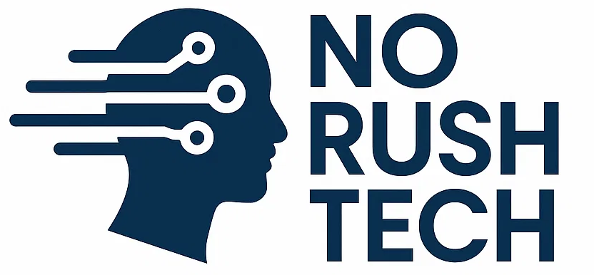NO RUSH TECH