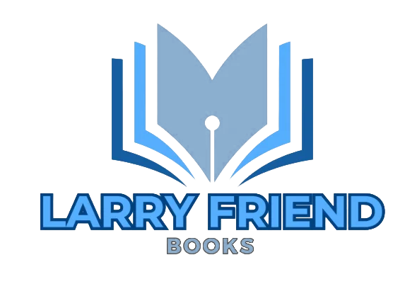 Larry Friend - Children&#39;s Book Author