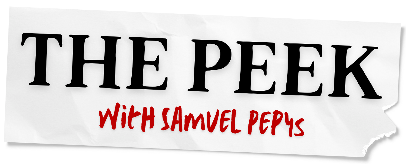 The Peek with Samuel Pepys