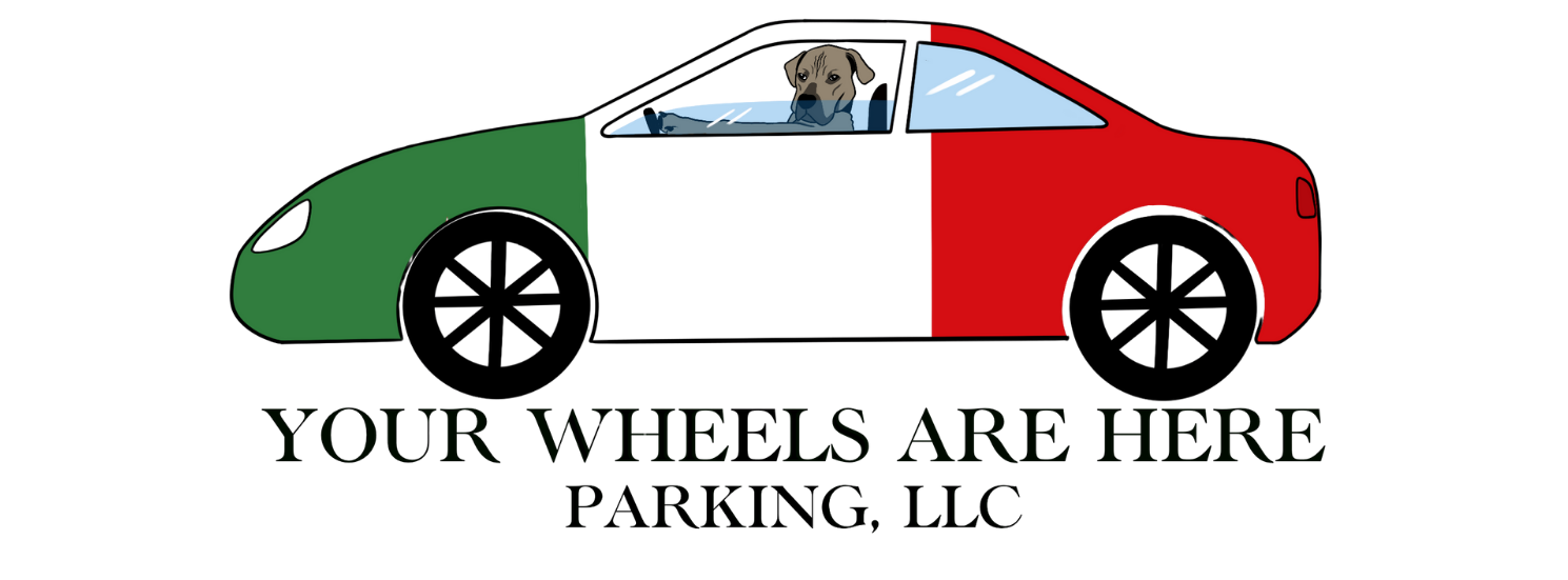 Your Wheels Are Here Parking
