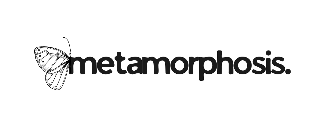 Metamorphosis